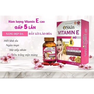 VITAMIN E ĐỎ OSKIN - HỘP 30 VIÊN