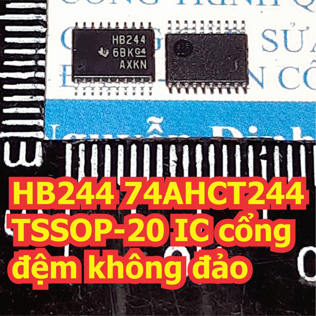 2 con HB244 SN74AHCT244PWR 74AHCT244 TSSOP-20 IC cổng đệm không đảo kde7436