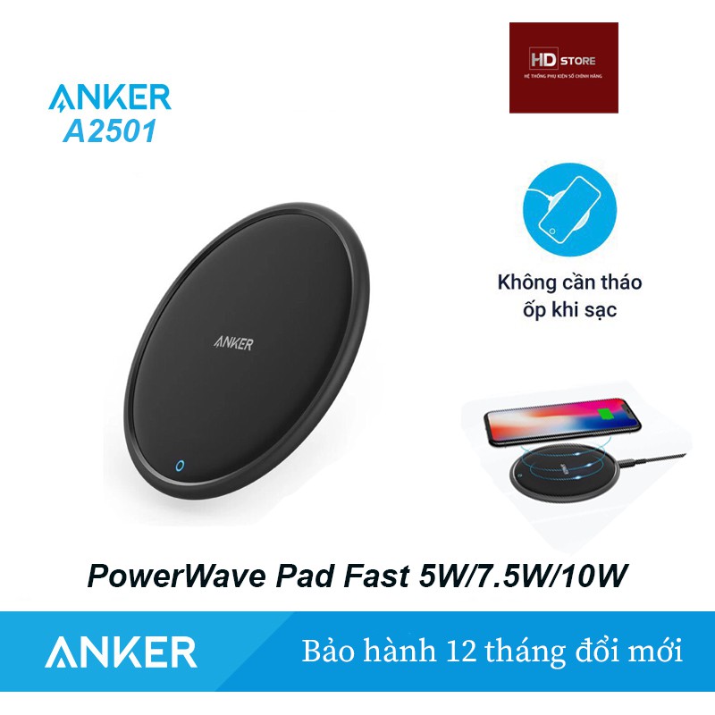 Đế không dây ANKER PowerWave Fast Wireless Pad - Mã A2501