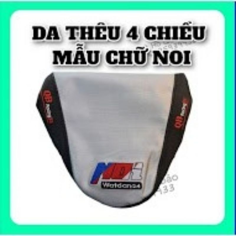 [CHỈCÒN2CÁI] DA YÊN 4 CHIỀU THÊU MẪU CHỮ NOI NỀN XÁM CHO EX135/EX150/SIRIUS