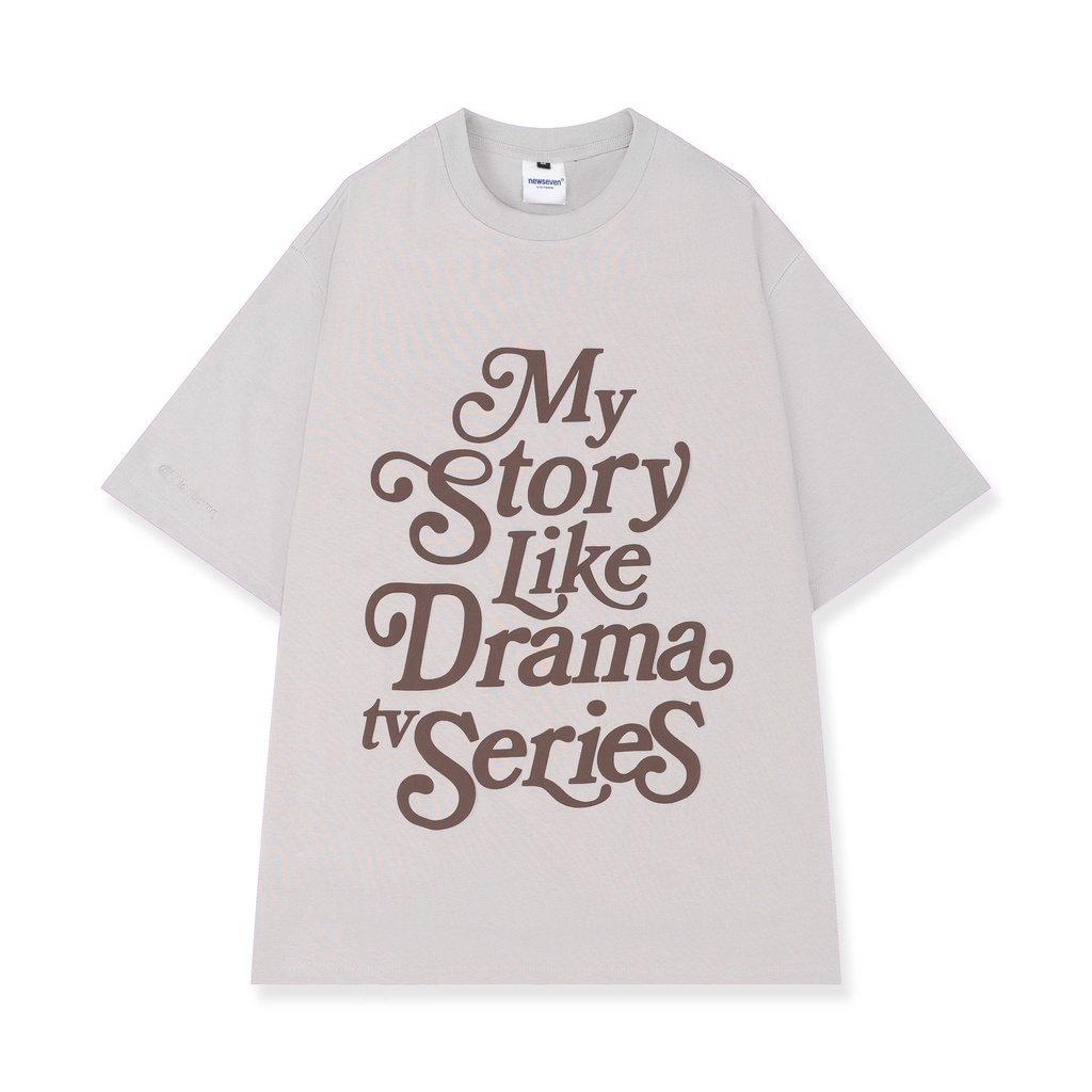 Áo Thun Unisex N7 Newseven My Story Like Drama phông tay lỡ nam nữ form rộng Local Brand