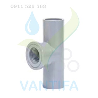 Tê pvc ren trong 21/27/34mm - ống 21/27/34/42/49/60mm đủ kích cỡ
