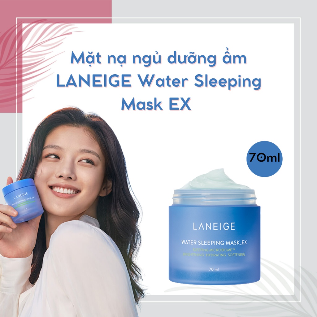 Mặt nạ ngủ dưỡng ẩm LANEIGE Water Sleeping Mask EX 70ml