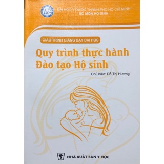 Sách - Quy trình thực hành đào tạo hộ sinh