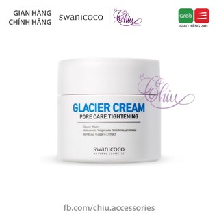 Kem dưỡng trắng da se khít lỗ chân lông Swanicoco Pore Care Brightening Glacier Cream 50ml