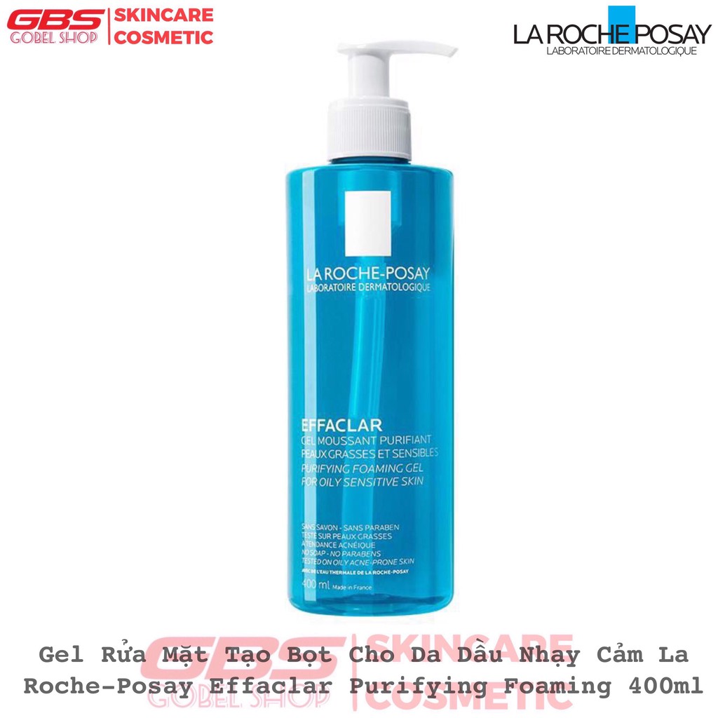 Gel Rửa Mặt Da Nhạy Cảm La Roche Posay , La Roche-Posay Effaclar Purifying Foaming