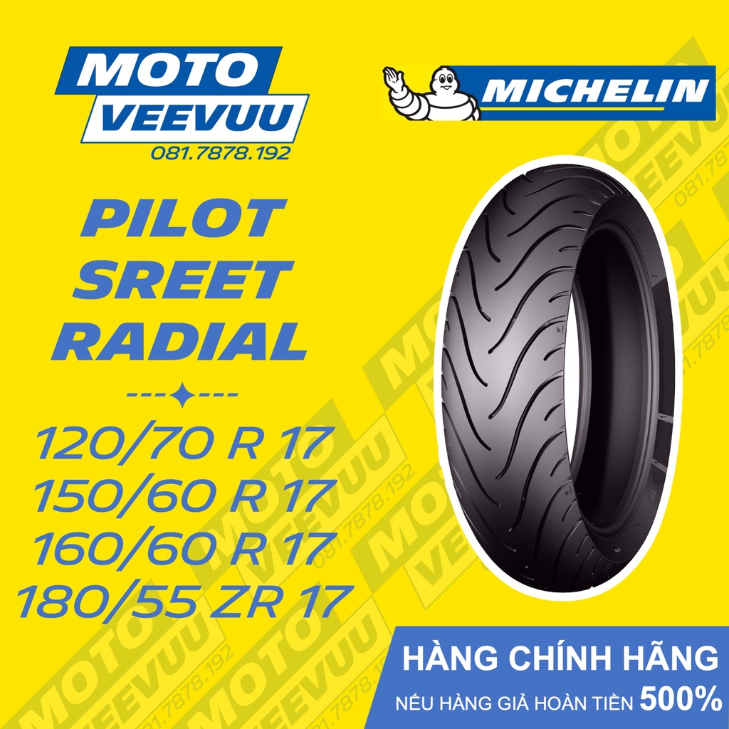 Vỏ lốp xe máy Michelin Pilot Street Radial đủ size 120/70-17 150/60-17 160/60-17 180/55-17 lốp michelin