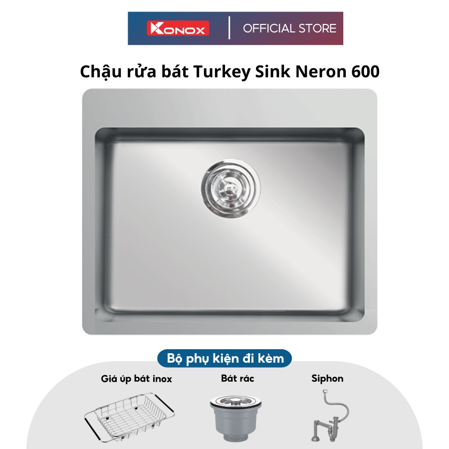 Chậu rửa bát inox KONOX Turkey Sink Neron 600