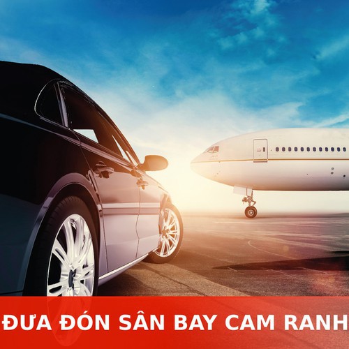 NHA TRANG [E-Voucher]-XE ĐƯA ĐÓN SÂN BAY CAM RANH VỀ NHA TRANG