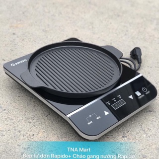 Chảo gang nướng Rapido dùng được cho bếp từ