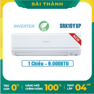 [Giao Hàng Miễn Phí HCM] Máy lạnh Mitsubishi Heavy Inverter 1 hp SRK10YXP-W5 - Bảo hành chính hãng - Giao 4H HCM