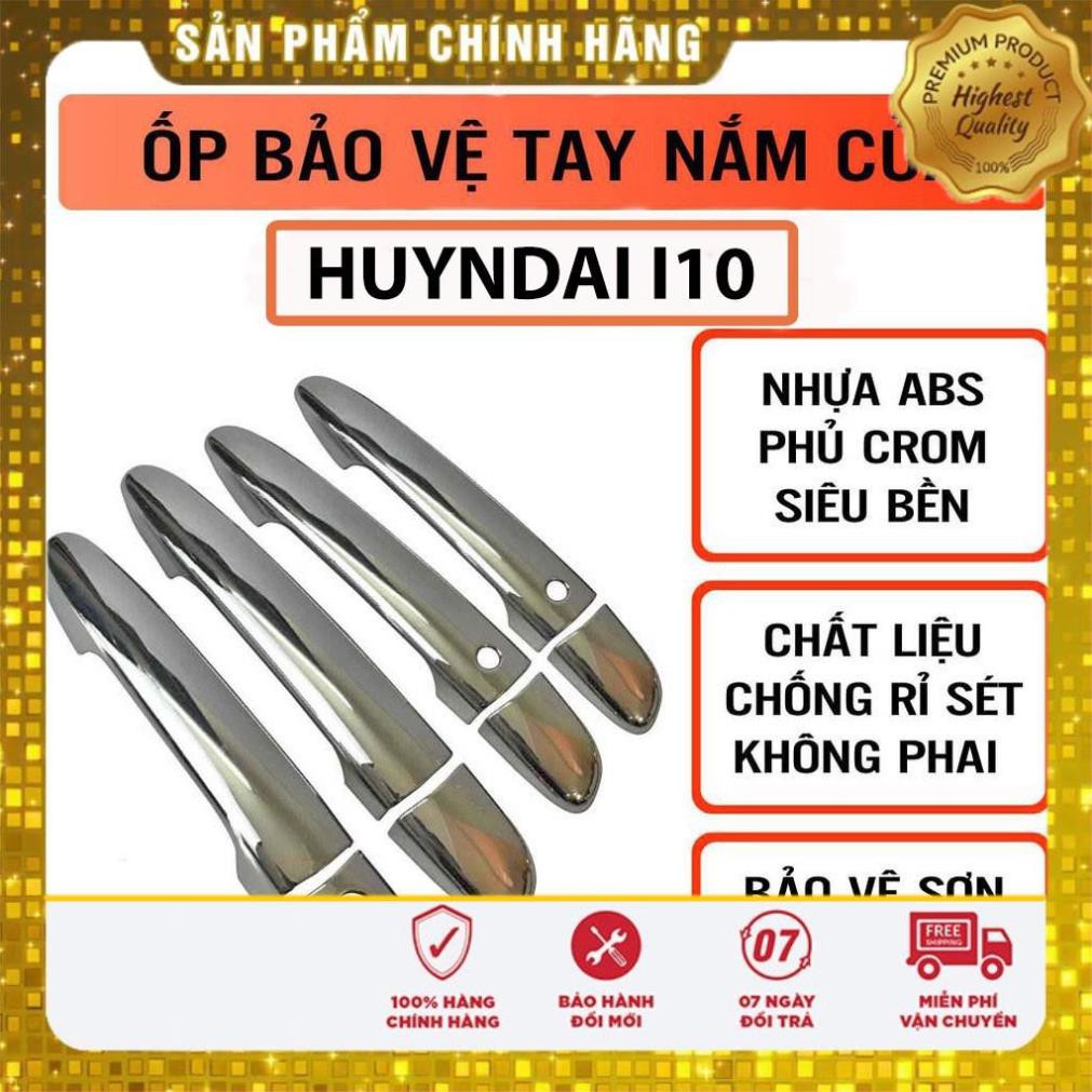 FREE SHIP- Ốp tay nắm cửa xe HUYNDAI I10 2014-2020 nhựa abs mạ crom sáng bóng