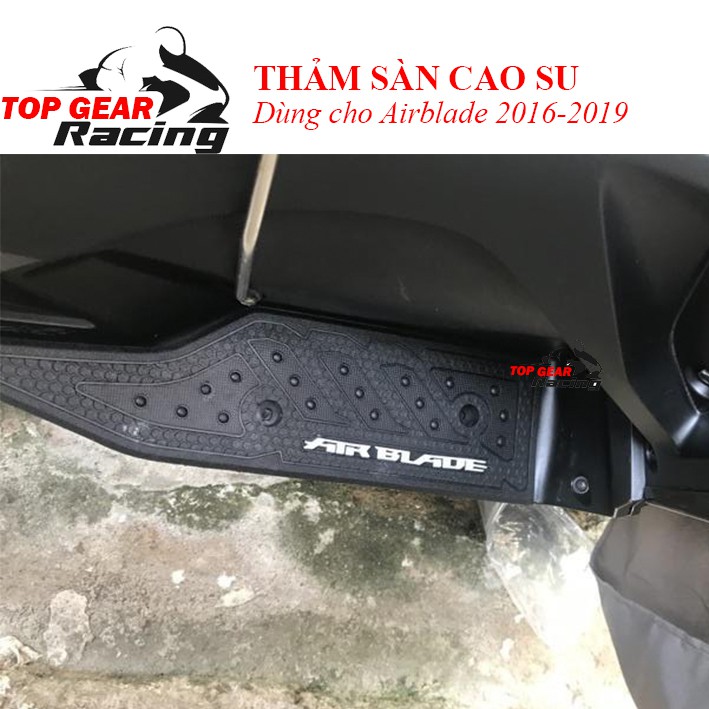 Thảm Sàn Cao Su cho Air Blade 2016 - 2020 &lt;TOPGEAR&gt;