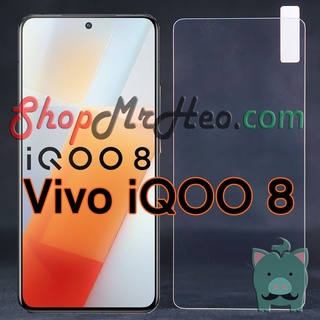 Dán Kính Cường Lực Vivo iQOO 8 - iQOO 7 5G - IQOO 5 5G