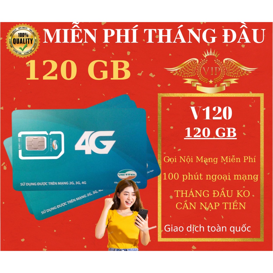 Sim Viettel V120 Miễn Phí 120GB, Gọi Nội Mạng Miễn Phí , 100 Phút gọi Ngoại Mạng, 120GB Tháng Không Cần Nạp Tiền