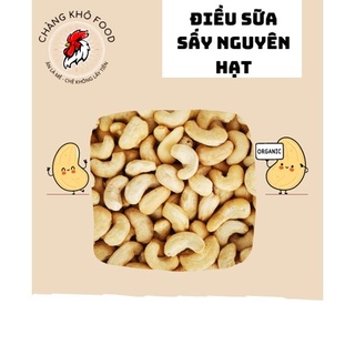 Điều sữa sấy nguyên hạt pet 500g