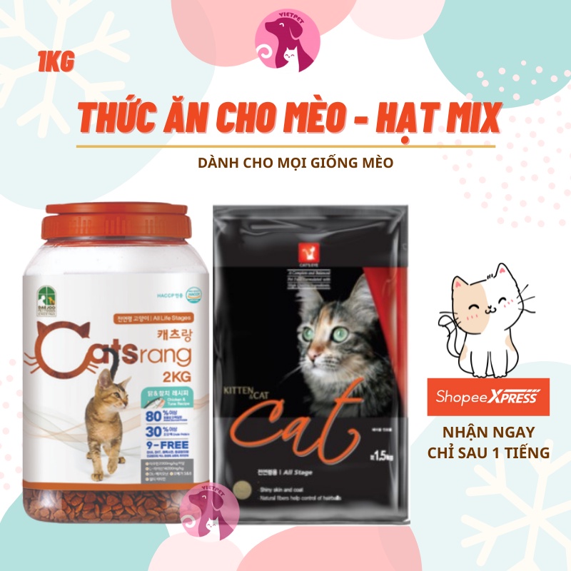 [SALE LỚN] Thức ăn cho mèo - FITMIN, NATURAL CORE, CATSRANG VÀ CATEYE (1kg)