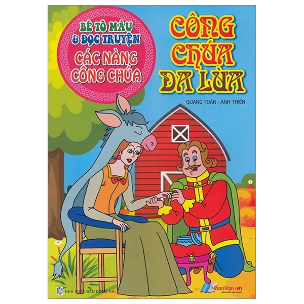 Sách Bé Tô Màu &amp; Đọc Truyện Các Nàng Công Chúa - Công Chúa Da Lừa