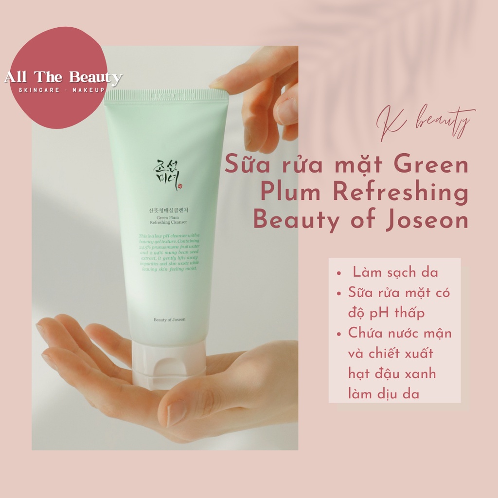 Sữa rửa mặt Beauty of Joseon Green Plum Refreshing Cleanser 100ml allthebeauty