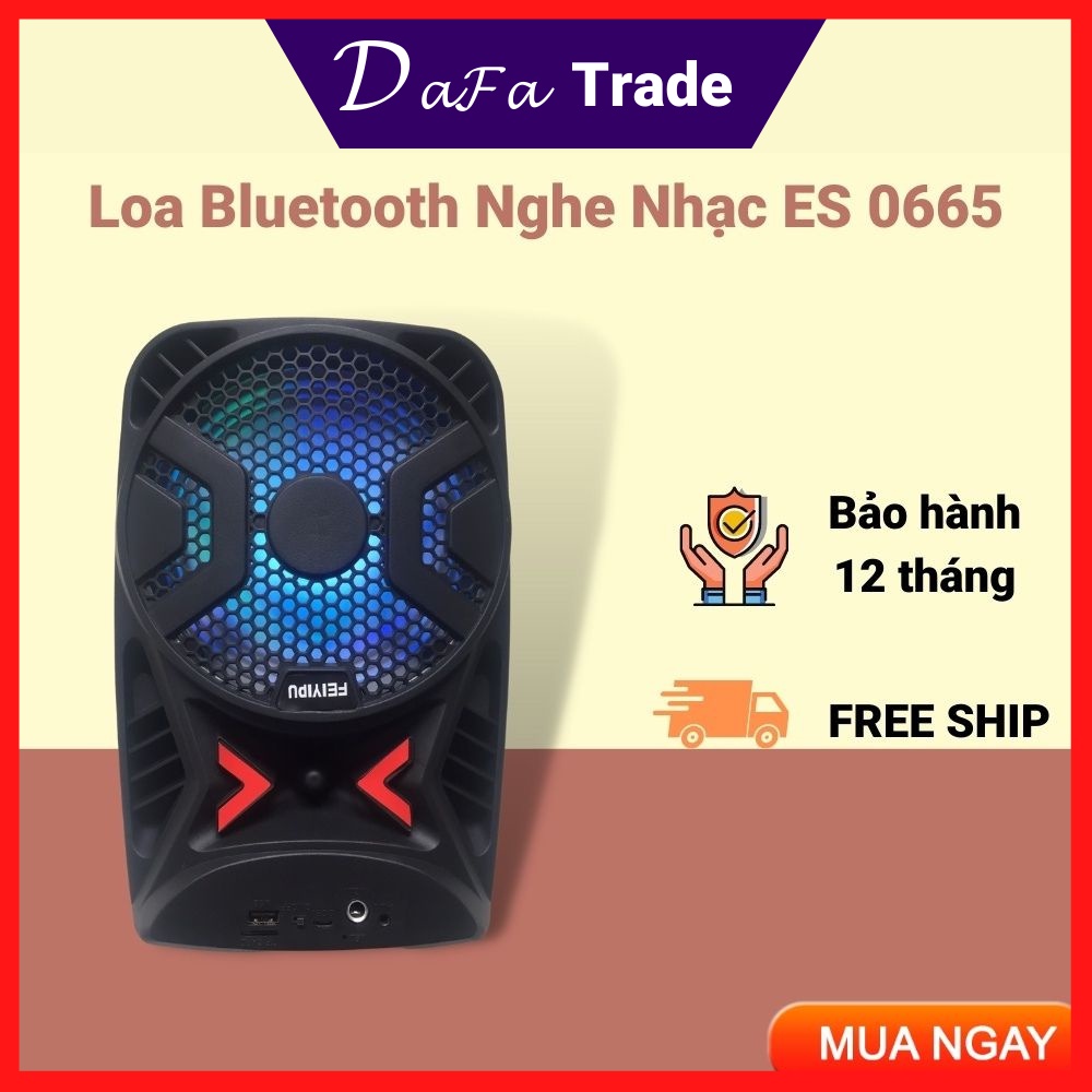 [ Hàng Cao Cấp ] Loa Bluetooth Nghe Nhạc Không Dây ES0665 Hỗ Trợ Cắm USB Thẻ Nhớ Loa Bass16cm