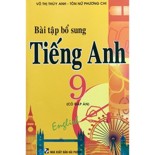 Sách - Bài tập bổ sung Tiếng Anh 9 (có đáp án)
