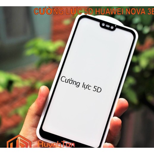 Dán kính cường lực full màn hình 5D Huawei Nova 3E phủ màu Tặng ốp dẻo Silicon