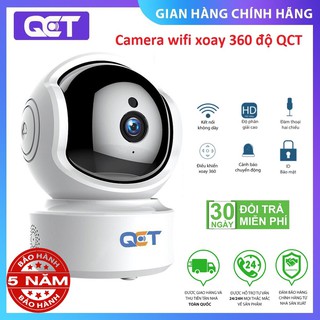 Camera wifi QCT - Camera ip xoay 360 độ - Bản quốc tế - BH 5 năm lỗi 1 đổi 1 toàn quốc