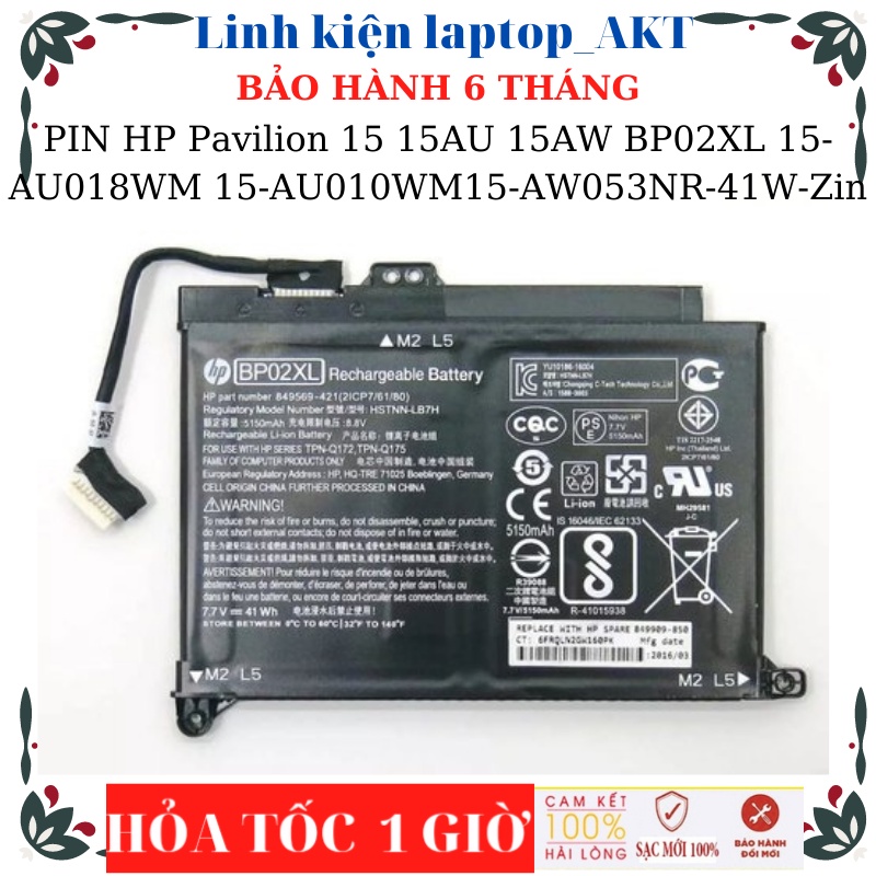 PIN HP Pavilion 15 15 AU 15 AW BP02XL 15-AU018WM 15-AU010WM 15-AU123CL 15-AW053NR 15-AU111TU TPN-Q175 TPN-Q172HSTNNLB7H