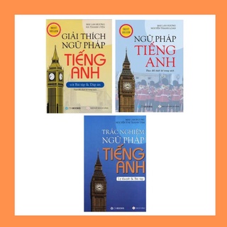Combo 3 cuốn: Ngữ pháp + Trắc nghiệm + Giải thích ngữ pháp tiếng Anh – Mai Lan Hương