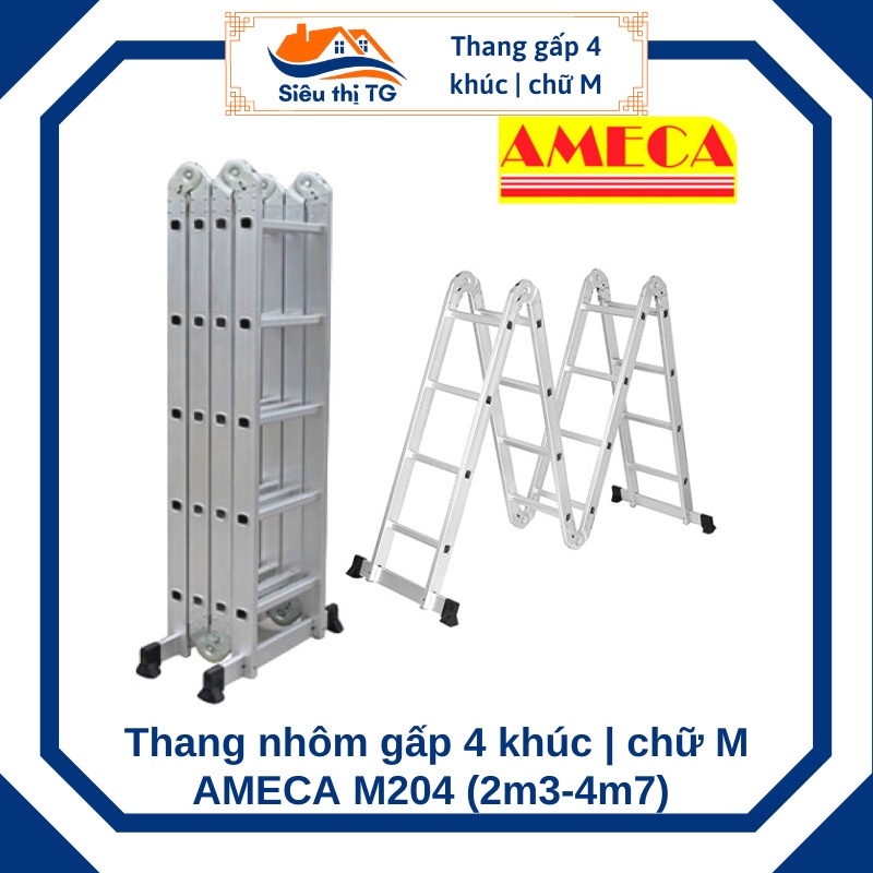 [SALE HỦY DIỆT] Thang nhôm gấp 4 khúc/ gấp chữ M Ameca M204 (2,3m)- Thang chuyên dùng lắp điều hòa