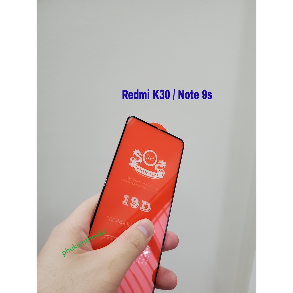 Cường lực 19D Redmi Note 9s / Redmi K30  FREESHIP Từ 50k dùng chung Full màn viền mỏng chất đẹp 1