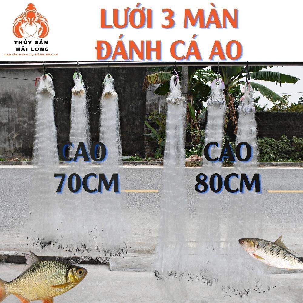 Lưới đánh cá 3 màn rô phi, rô đồng, cao 70 - 80cm, dài 22m, ô mắt từ 4p - 8p(then 2 - then 4)