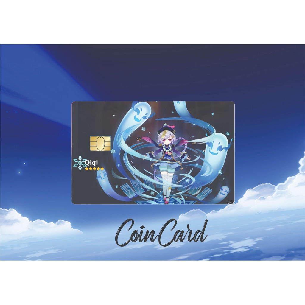 GENSHIN IMPACT❄ QIQI  (🎫 Sticker / 🎟️ Miếng dán Thẻ ATM ,  💲💲💲 Thẻ Ghi nợ, Tín dụng)  | Dán thẻ ATM CoinCard