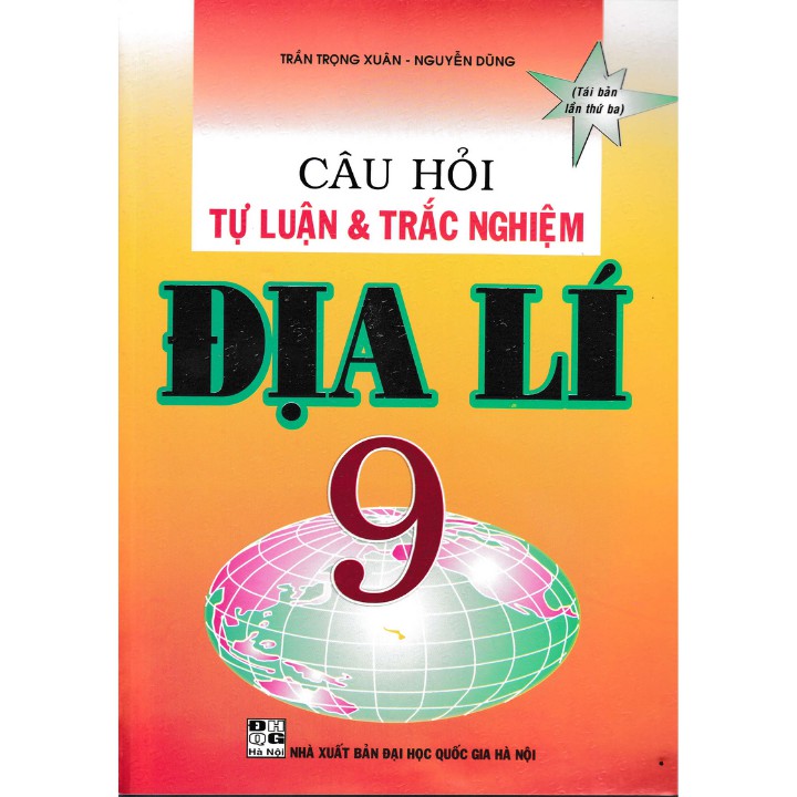 Sách - Câu hỏi tự luận và trắc nghiệm Địa Lý 9