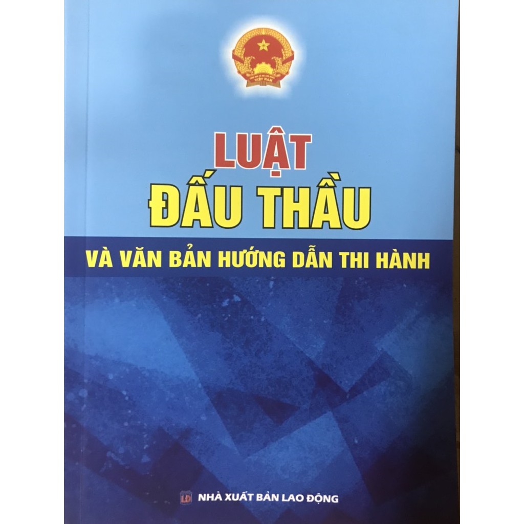 Sách Luật Đấu Thầu Và Văn Bản Hướng Dẫn Thi Hành