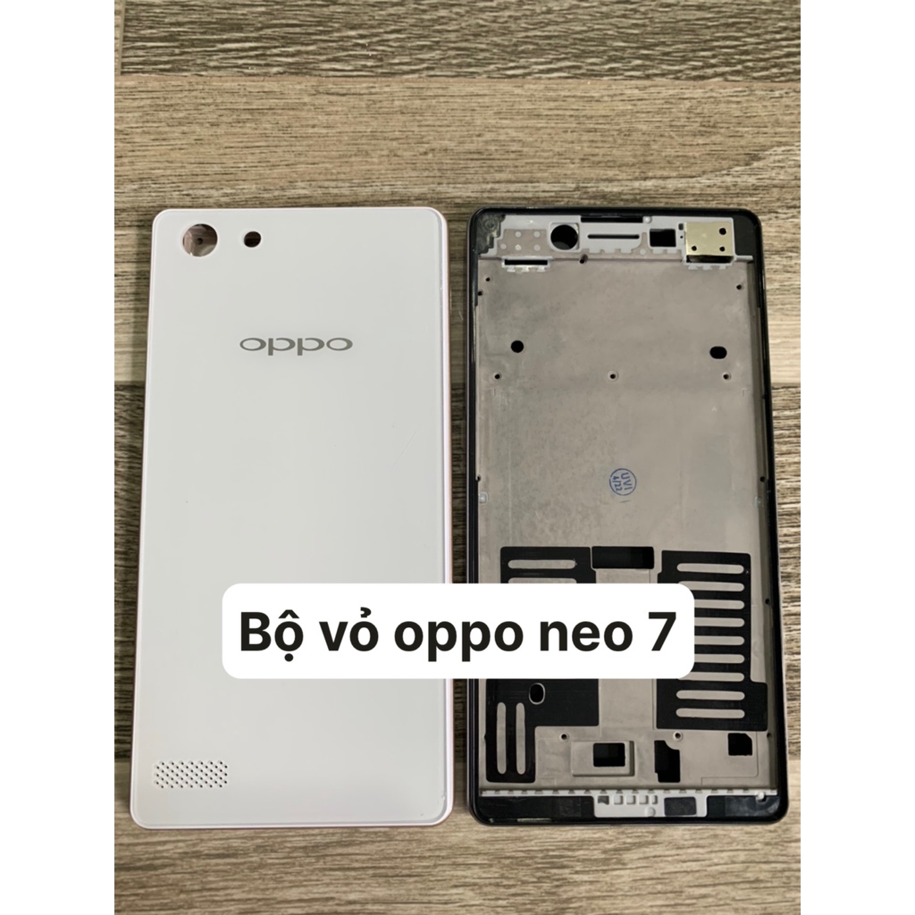 Bộ vỏ zin hãng oppo neo 7/ a33 chung nhau