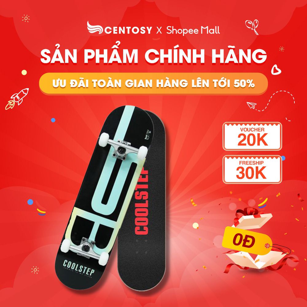 Ván Trượt Người Lớn Cao Cấp - Centosy Skateboard Coolstep Super 1500 - In Hình Phong Cách, Mặt Nhám Chống Trơn