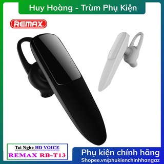 Tai nghe bluetooth HD voice REMAX RB-T13 - Cao cấp - tainghe không dây chính hãng