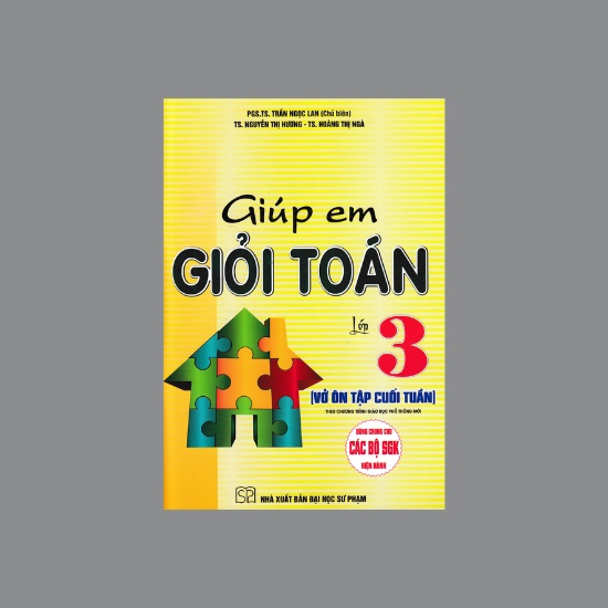 Sách - Giúp Em Giỏi Toán Lớp 3 - Vở Ôn Tập Cuối Tuần (Dùng Chung Cho Các Bộ SGK Hiện Hành )