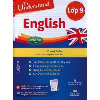 To understand English - Lớp 9