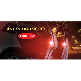 ĐÈN CẢNH BÁO MỞ CỬA Ô TÔ