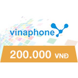 THẺ CÀO VINAPHONE MỆNH GIÁ 200.000 ĐỒNG
