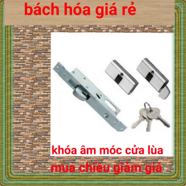 KHÓA CỬA LÙA , KHÓA ÂM MÓC