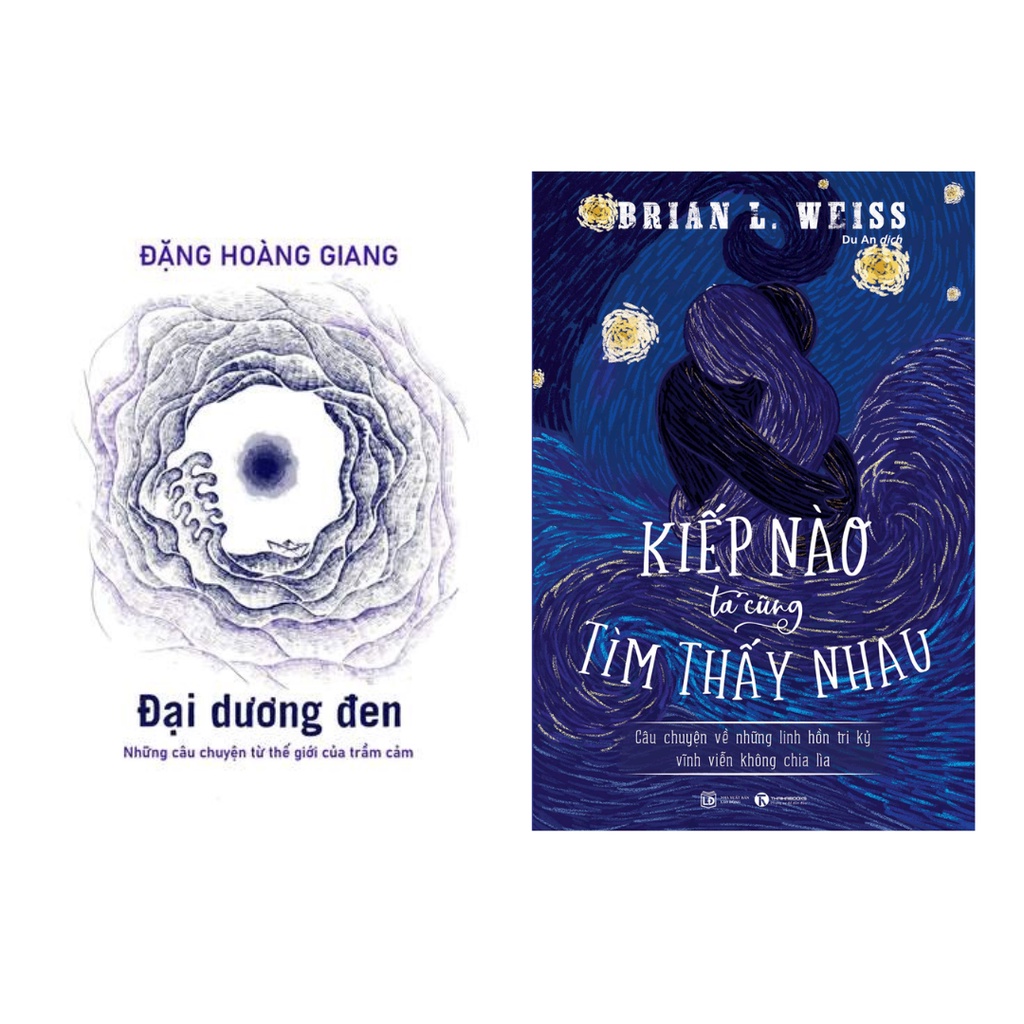 Sách Combo 2 Cuốn: Đại dương đen + Kiếp Nào Ta Cũng Tìm Thấy Nhau