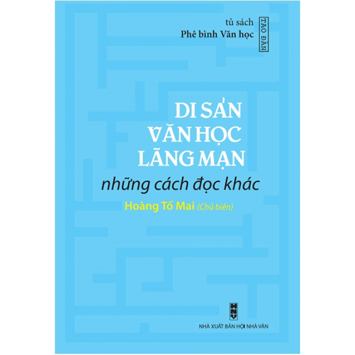 Sách Di Sản Văn Học Lãng Mạn: Những Cách Đọc Khác