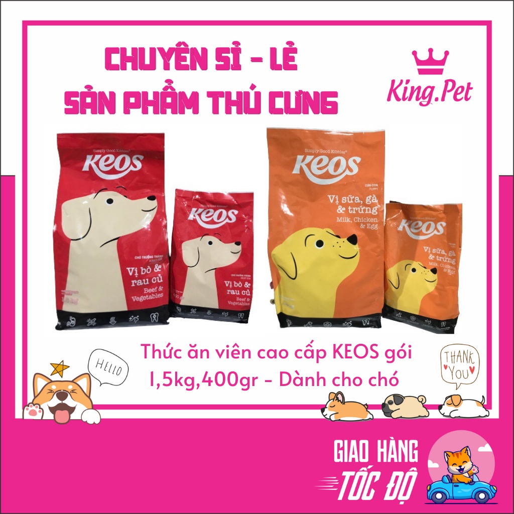 Thức ăn viên cao cấp KEOS gói 1,5kg ,400gr - Dành cho chó trưởng thành và chó con