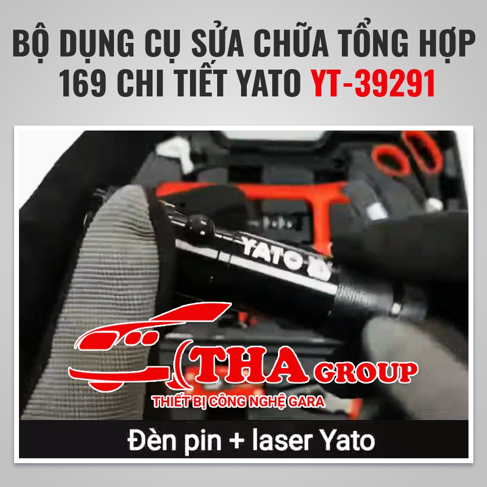 BỘ DỤNG CỤ SỬA CHỮA TỔNG HỢP 169 CHI TIẾT YATO YT-39291