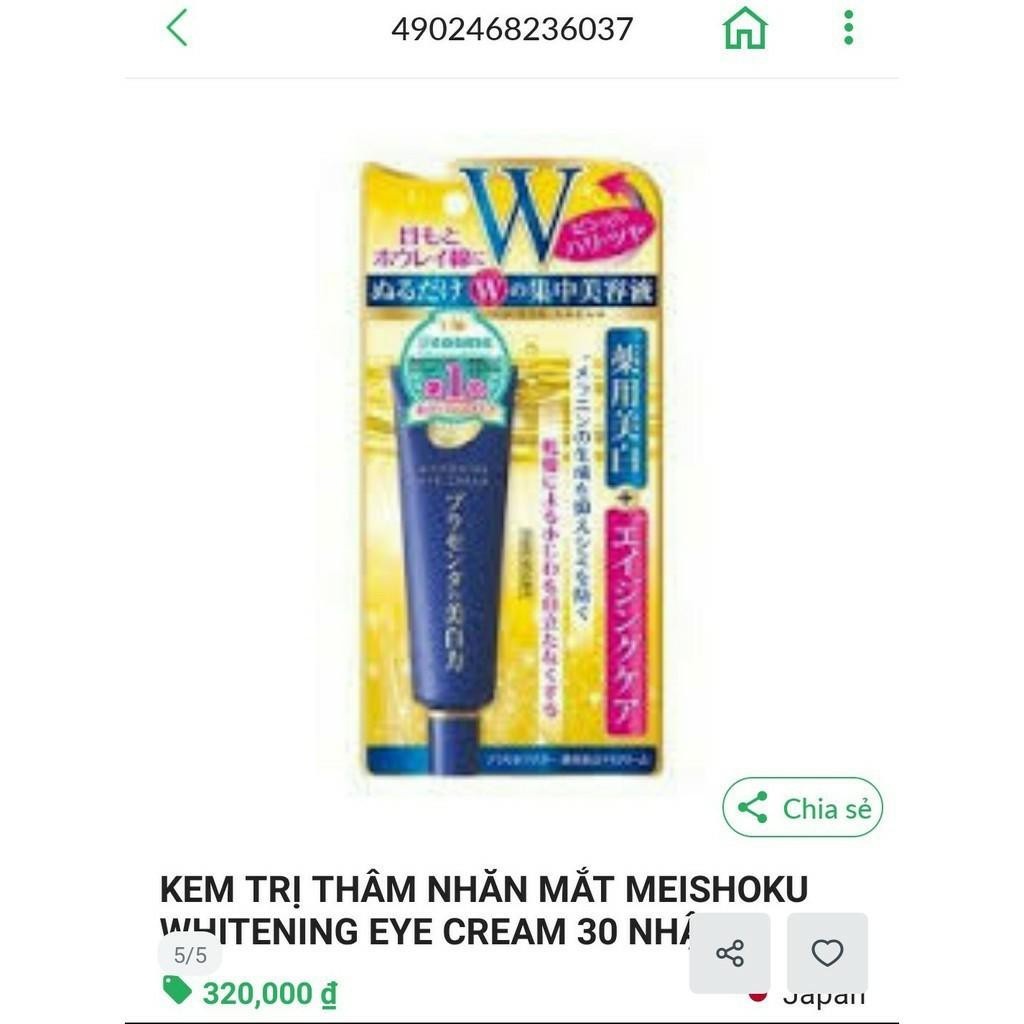 Kem Mắt Meishoku Whitening Eye Cream 30g Nhật Bản