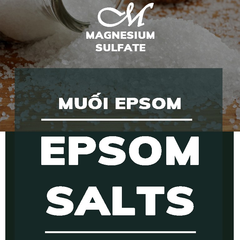 EpsomSalt -Muối Epsom