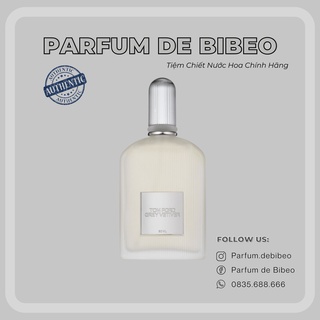 Parfum de Bibeo-Nước hoa thử T..F Grey Vetiver